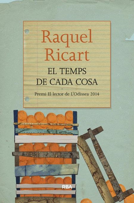 El temps de cada cosa | 9788482647296 | RICART LEAL, RAQUEL | Llibres.cat | Llibreria online en català | La Impossible Llibreters Barcelona