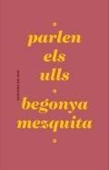 Parlen els ulls | 9788494324604 | Mezquita Ramírez, Begonya | Llibres.cat | Llibreria online en català | La Impossible Llibreters Barcelona