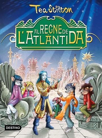 TSE. Al regne de l'Atlàntida | 9788490578902 | Tea Stilton | Llibres.cat | Llibreria online en català | La Impossible Llibreters Barcelona