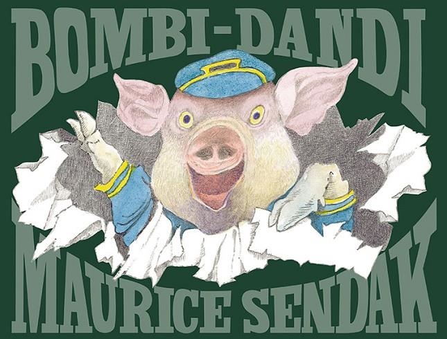 Bombi-Dandi | 9788484649212 | Sendak, Maurice | Llibres.cat | Llibreria online en català | La Impossible Llibreters Barcelona