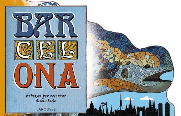 BAR-CEL-ONA. Esbossos per recordar | 9788416368167 | Rueda de Juana, Gonzalo | Llibres.cat | Llibreria online en català | La Impossible Llibreters Barcelona