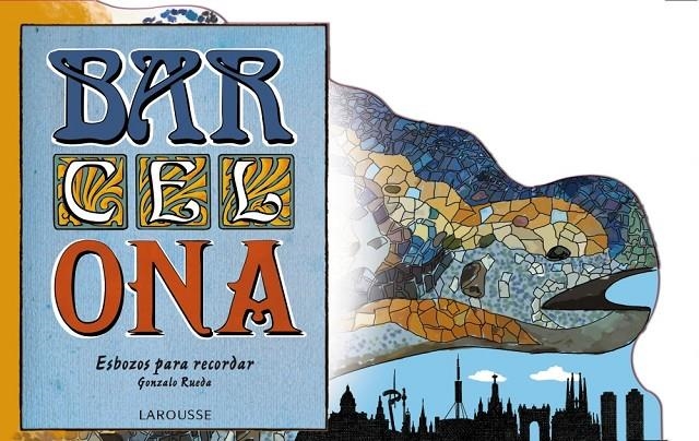 BAR-CEL-ONA. Esbozos para recordar | 9788416368174 | Rueda de Juana, Gonzalo | Llibres.cat | Llibreria online en català | La Impossible Llibreters Barcelona