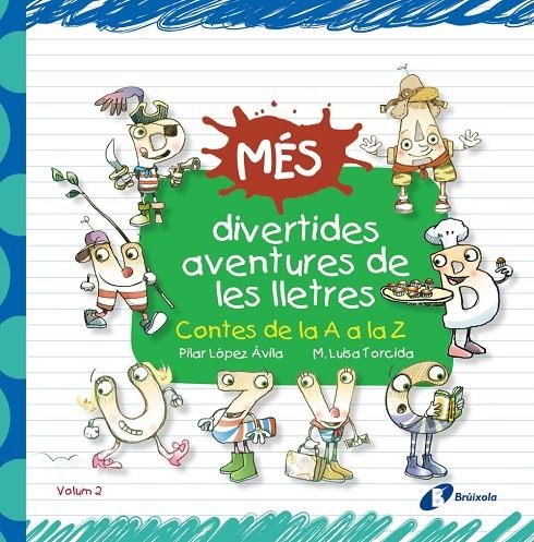 Més divertides aventures de les lletres | 9788499066233 | López Ávila, Pilar | Llibres.cat | Llibreria online en català | La Impossible Llibreters Barcelona