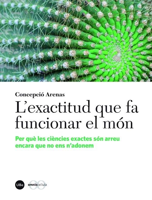 L'exactitud que fa funcionar el món | 9788447542000 | Arenas Sola, Concepció | Llibres.cat | Llibreria online en català | La Impossible Llibreters Barcelona