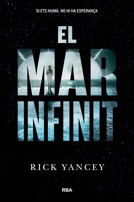 El mar infinit | 9788427208759 | YANCEY , RICK | Llibres.cat | Llibreria online en català | La Impossible Llibreters Barcelona