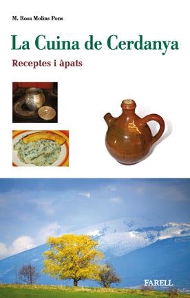 La Cuina de Cerdanya. Receptes i àpats | 9788492811243 | Molins Pons, M. Rosa | Llibres.cat | Llibreria online en català | La Impossible Llibreters Barcelona