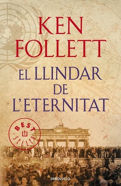 El llindar de l'eternitat (The Century 3) | 9788490627891 | FOLLETT, KEN | Llibres.cat | Llibreria online en català | La Impossible Llibreters Barcelona