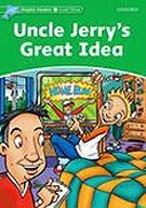 Dolphin Readers Level 3: Uncle Jerry's Great Idea | 9780194478205 | Christine Lindop/Norma Shapiro | Llibres.cat | Llibreria online en català | La Impossible Llibreters Barcelona