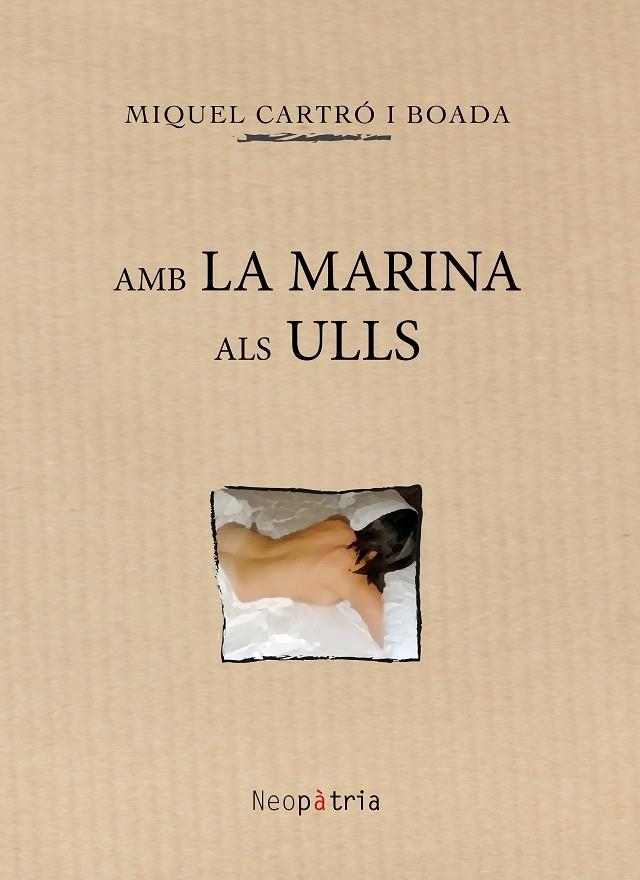 Amb la marina als ulls | 9788416391264 | Cartró i Boada, Miquel | Llibres.cat | Llibreria online en català | La Impossible Llibreters Barcelona