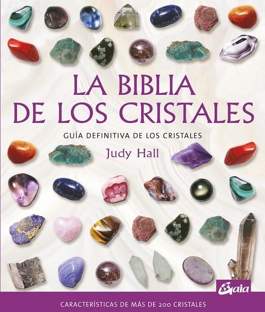 La biblia de los cristales | 9788484451143 | Hall, Judy | Llibres.cat | Llibreria online en català | La Impossible Llibreters Barcelona