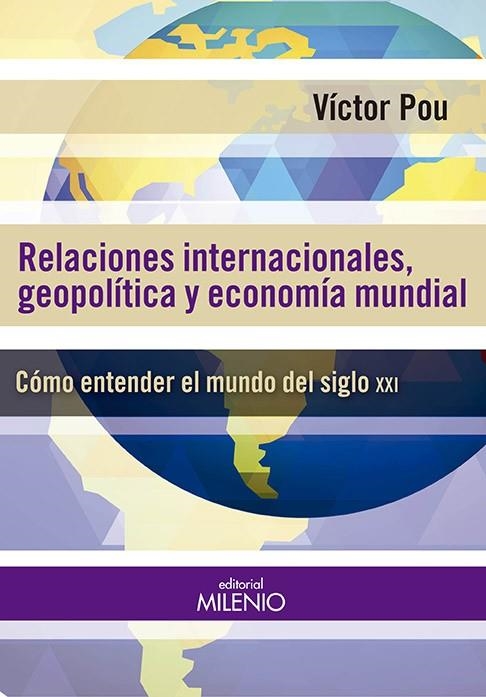 Relaciones internacionales, geopolíticas y economía mundial | 9788497436892 | Pou, Víctor | Llibres.cat | Llibreria online en català | La Impossible Llibreters Barcelona