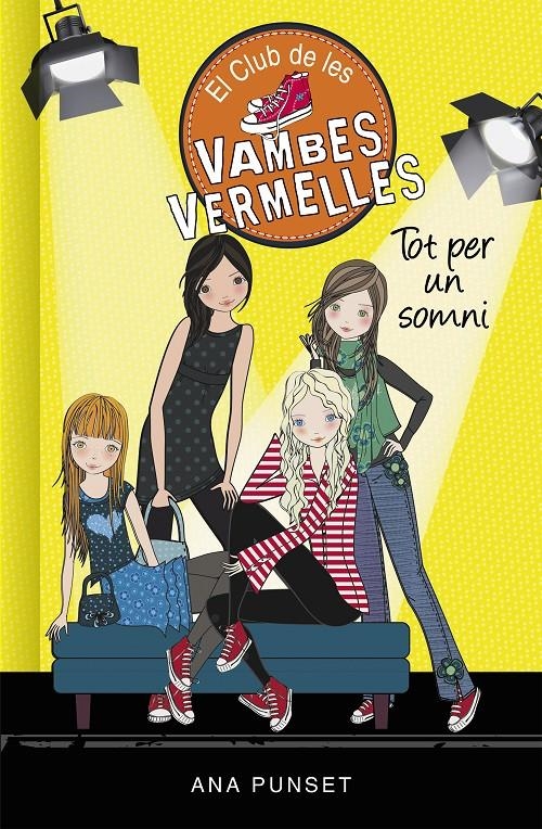 El Club de les Vambes Vermelles 3 - Tot per un somni | 9788490435472 | Punset, Ana | Llibres.cat | Llibreria online en català | La Impossible Llibreters Barcelona