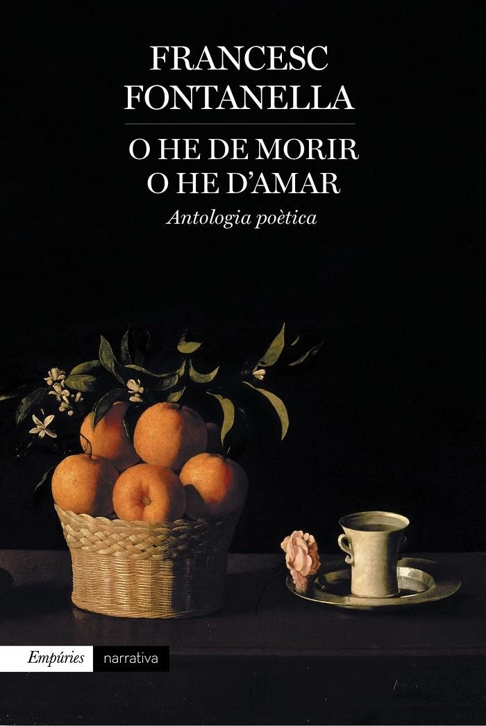 O he de morir o he d'amar | 9788416367207 | Fontanella, Francesc | Llibres.cat | Llibreria online en català | La Impossible Llibreters Barcelona