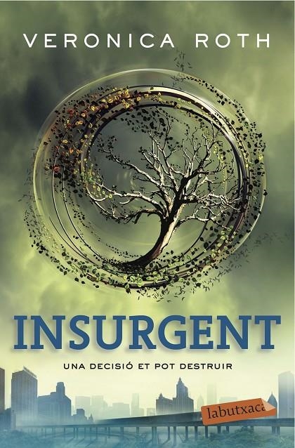 Insurgent | 9788416334377 | Veronica Roth | Llibres.cat | Llibreria online en català | La Impossible Llibreters Barcelona