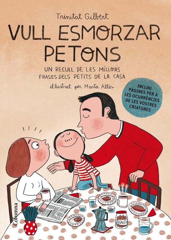 Vull esmorzar petons | 9788466420136 | Gilbert Martínez, Maria Trinitat | Llibres.cat | Llibreria online en català | La Impossible Llibreters Barcelona