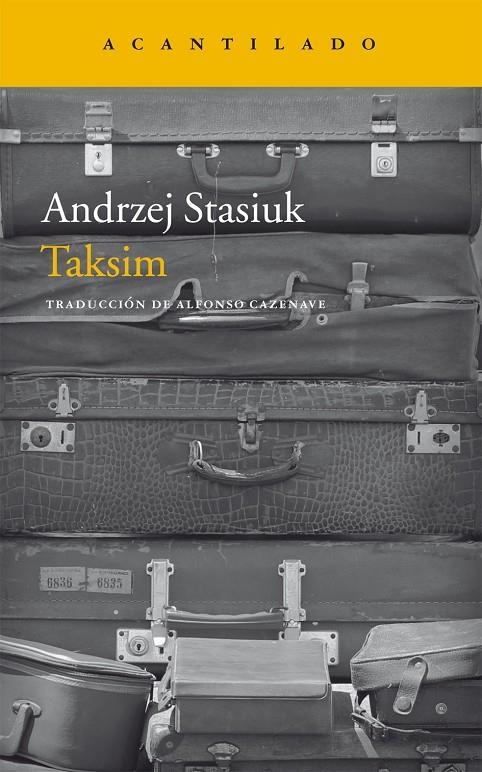 Taksim | 9788416011629 | Stasiuk, Andrej | Llibres.cat | Llibreria online en català | La Impossible Llibreters Barcelona