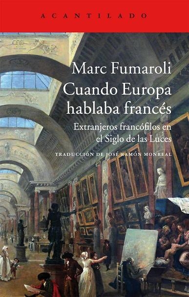 Cuando Europa hablaba francés | 9788416011605 | Fumaroli, Marc | Llibres.cat | Llibreria online en català | La Impossible Llibreters Barcelona