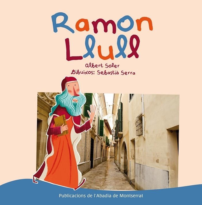 Ramon Llull | 9788498837759 | Soler, Albert / Serra, Sebastià | Llibres.cat | Llibreria online en català | La Impossible Llibreters Barcelona