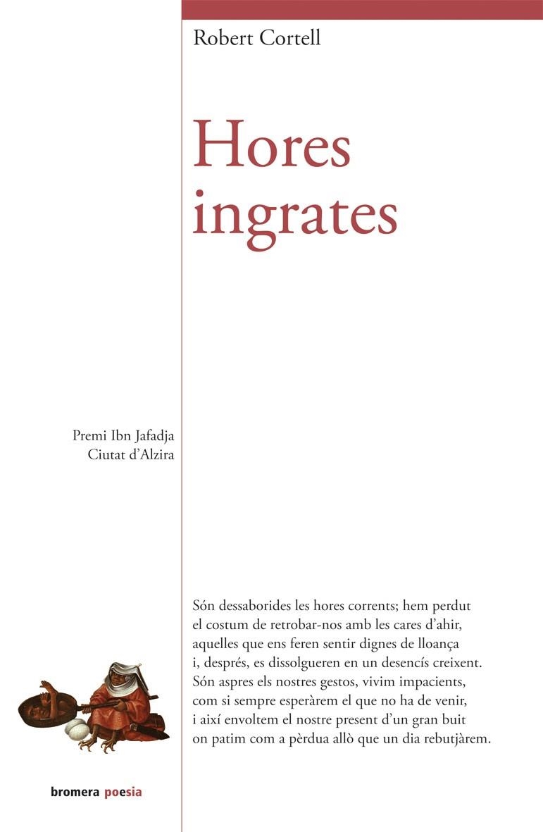 Hores ingrates | 9788490264973 | Cortell Giner, Robert | Llibres.cat | Llibreria online en català | La Impossible Llibreters Barcelona