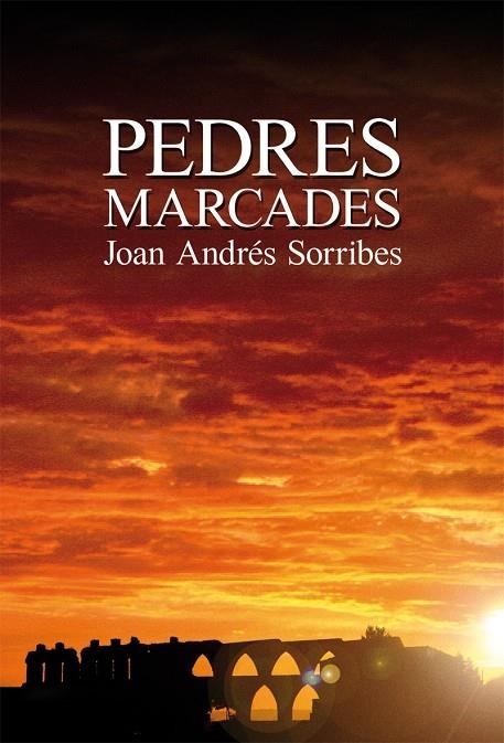 Pedres marcades | 9788490264058 | Andrés Sorribes, Joan | Llibres.cat | Llibreria online en català | La Impossible Llibreters Barcelona