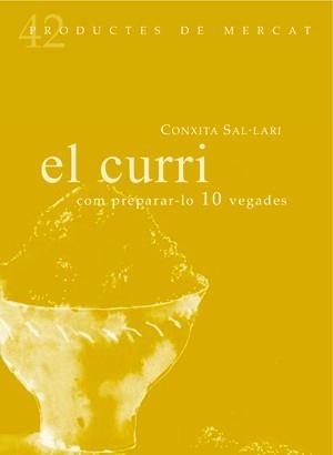 El curri | 9788494116384 | Sal·lari i Fonseca, Conxita | Llibres.cat | Llibreria online en català | La Impossible Llibreters Barcelona