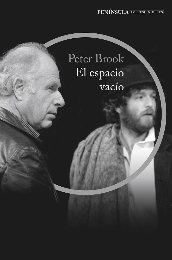 El espacio vacío | 9788499424330 | Peter Brook | Llibres.cat | Llibreria online en català | La Impossible Llibreters Barcelona