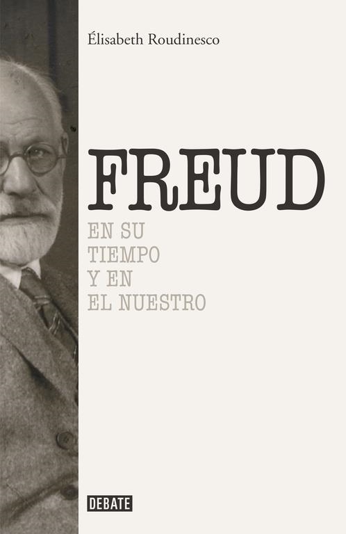 Sigmund Freud | 9788499925288 | ROUDINESCO, ELISABETH | Llibres.cat | Llibreria online en català | La Impossible Llibreters Barcelona