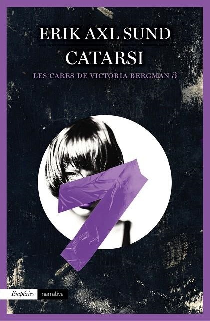 Catarsi (Les cares de Victoria Bergman 3) | 9788416367146 | Erik Axl Sund | Llibres.cat | Llibreria online en català | La Impossible Llibreters Barcelona