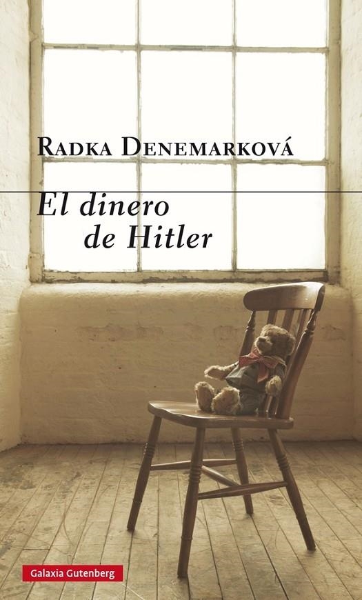 El dinero de Hitler | 9788416252831 | Denemarková, Radka | Llibres.cat | Llibreria online en català | La Impossible Llibreters Barcelona