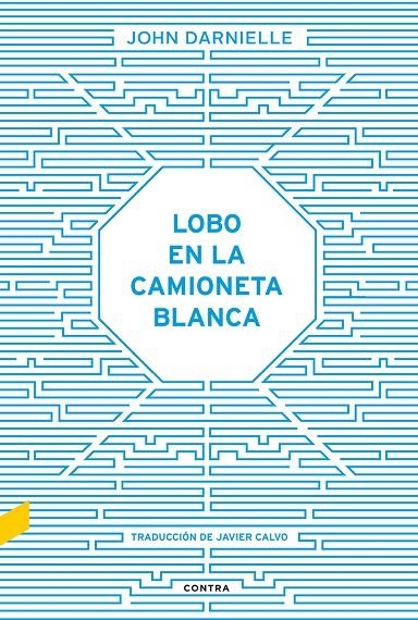 Lobo en la camioneta blanca | 9788494403323 | Darnielle, John | Llibres.cat | Llibreria online en català | La Impossible Llibreters Barcelona