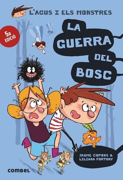 La guerra del bosc | 9788491010395 | Copons Ramon, Jaume | Llibres.cat | Llibreria online en català | La Impossible Llibreters Barcelona