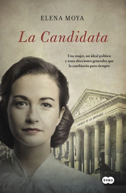 La candidata | 9788483658147 | MOYA, ELENA | Llibres.cat | Llibreria online en català | La Impossible Llibreters Barcelona