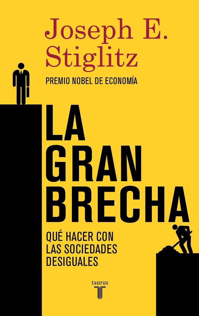 La gran brecha | 9788430617418 | STIGLITZ, JOSEPH E. | Llibres.cat | Llibreria online en català | La Impossible Llibreters Barcelona