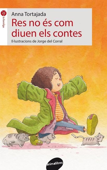 Res no és com diuen els contes | 9788415975595 | Anna Tortajada | Llibres.cat | Llibreria online en català | La Impossible Llibreters Barcelona