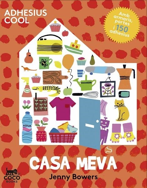 Casa meva | 9788494276620 | Bowers, Jenny | Llibres.cat | Llibreria online en català | La Impossible Llibreters Barcelona