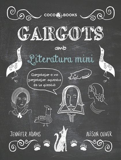 GARGOTS AMB LITERATURA MINI | 9788494316692 | Adams, Jennifer | Llibres.cat | Llibreria online en català | La Impossible Llibreters Barcelona