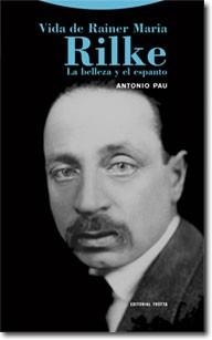 Vida de Rainer Maria Rilke | 9788498793734 | Pau, Antonio | Llibres.cat | Llibreria online en català | La Impossible Llibreters Barcelona