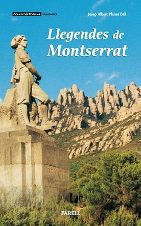 Llegendes de Montserrat | 9788492811106 | Planes Ball, Josep Albert | Llibres.cat | Llibreria online en català | La Impossible Llibreters Barcelona