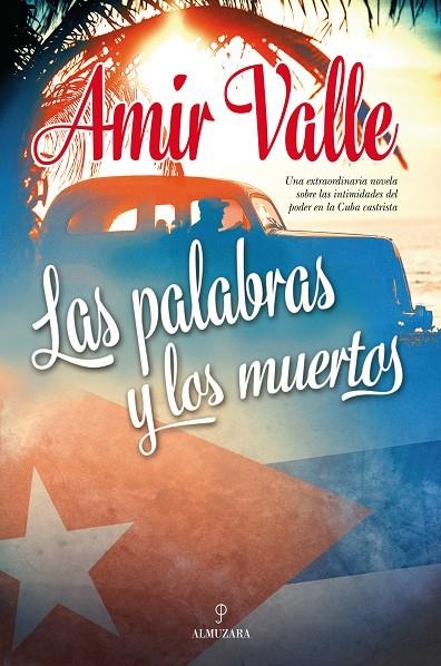 Las palabras y los muertos | 9788416392292 | Valle Ojeda, Amir | Llibres.cat | Llibreria online en català | La Impossible Llibreters Barcelona