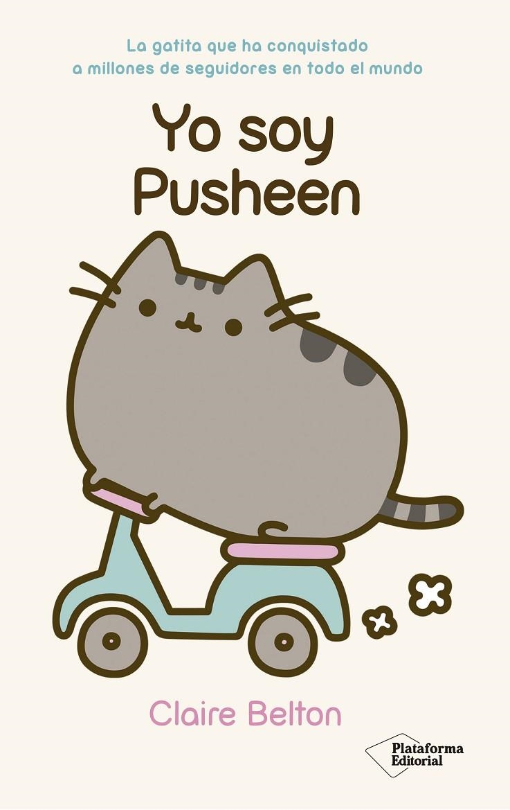 Yo soy Pusheen | 9788416429516 | Belton, Claire | Llibres.cat | Llibreria online en català | La Impossible Llibreters Barcelona