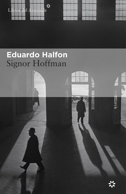 Signor Hoffman | 9788416213498 | Halfon, Eduardo | Llibres.cat | Llibreria online en català | La Impossible Llibreters Barcelona