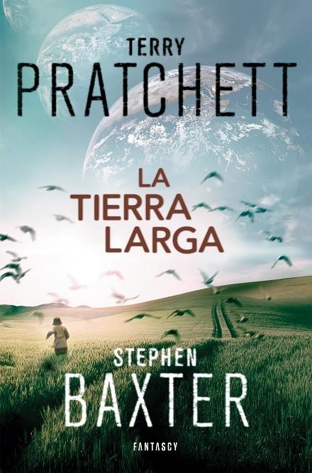 La Tierra Larga (La Tierra Larga 1) | 9788415831112 | PRATCHETT,TERRY/BAXTER,STEPHEN | Llibres.cat | Llibreria online en català | La Impossible Llibreters Barcelona