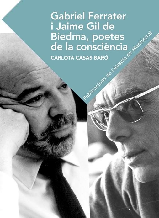 Gabriel Ferrater i Jaime Gil de Biedma, poetes de consciència. | 9788498837735 | Casas Baró, Carlota | Llibres.cat | Llibreria online en català | La Impossible Llibreters Barcelona