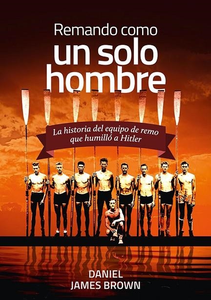 Remando, como un solo hombre | 9788416440207 | Brown, Daniel James | Llibres.cat | Llibreria online en català | La Impossible Llibreters Barcelona