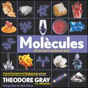 Molècules | 9788437097275 | Gray, Theodore | Llibres.cat | Llibreria online en català | La Impossible Llibreters Barcelona