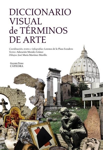 Diccionario visual de términos de arte | 9788437634418 | Plaza Escudero, Lorenzo de la/Martínez Murillo, José María/Morales Gómez, Adoración | Llibres.cat | Llibreria online en català | La Impossible Llibreters Barcelona