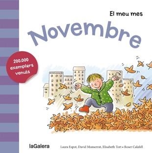 Novembre | 9788424655822 | Laura Espot\David Monserrat\Elisabeth Tort \ Roser Calafell (il·lustr.) | Llibres.cat | Llibreria online en català | La Impossible Llibreters Barcelona