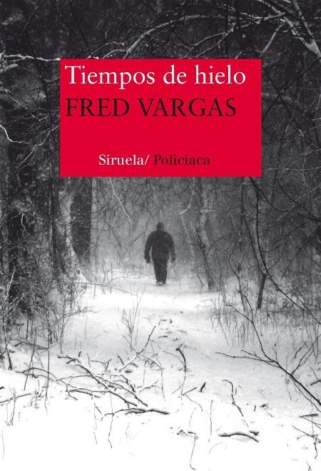 Tiempos de hielo | 9788416465217 | Vargas, Fred | Llibres.cat | Llibreria online en català | La Impossible Llibreters Barcelona