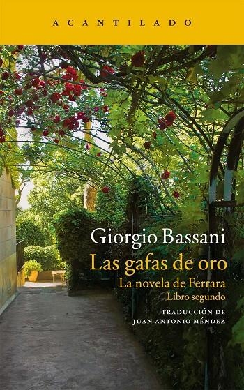 Las gafas de oro | 9788416011704 | Bassani, Giorgio | Llibres.cat | Llibreria online en català | La Impossible Llibreters Barcelona