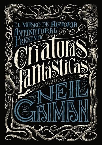 Criaturas fantásticas | 9788467871722 | Gaiman, Neil/Varios | Llibres.cat | Llibreria online en català | La Impossible Llibreters Barcelona